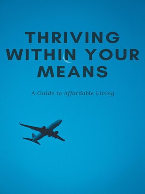 cover image of Thriving Within Your Means